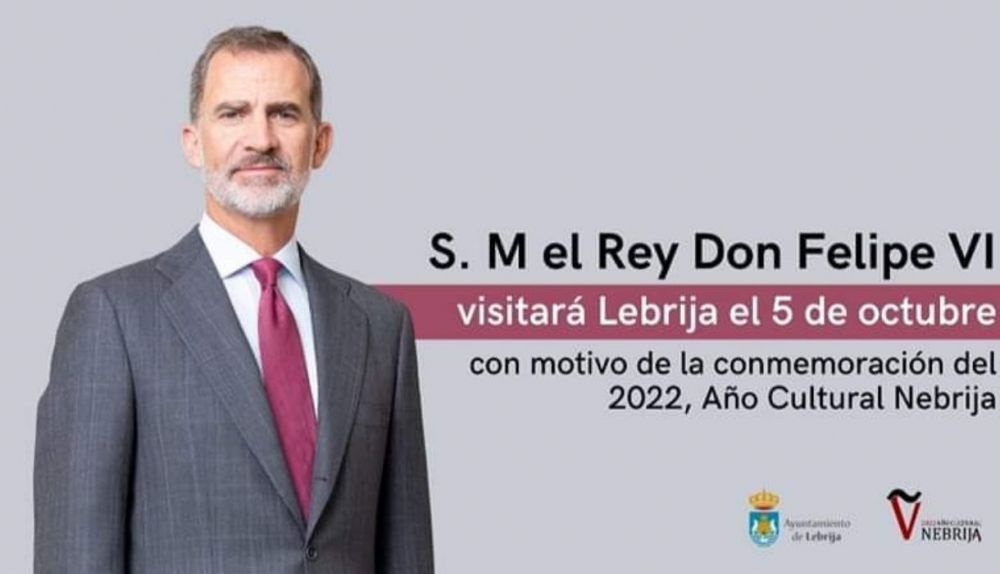 Lebrija Se Prepara Para La Visita Hist Rica Del Rey Felipe Vi Con