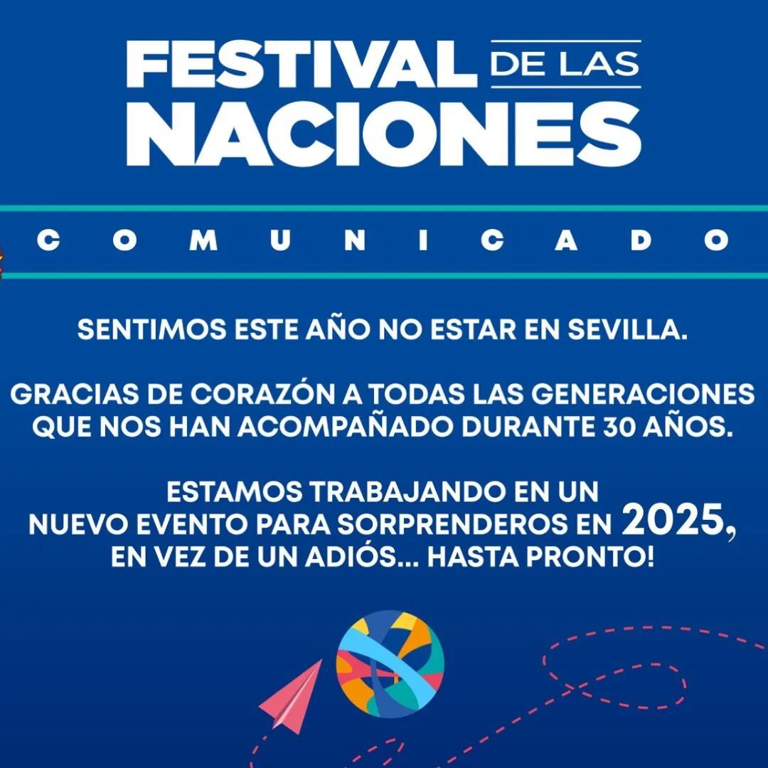 Comunicado del Festival de las Naciones de Sevilla.